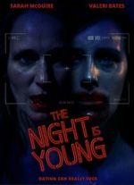 Watch The Night Is Young Freemovieswatch
