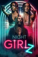 Watch Night Girlz Freemovieswatch
