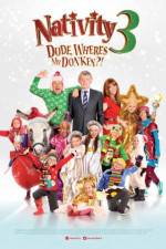 Watch Nativity 3: Dude, Where's My Donkey?! Freemovieswatch