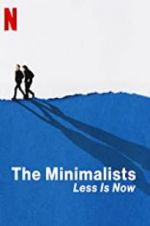 Watch The Minimalists: Less Is Now Freemovieswatch