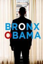 Watch Bronx Obama Freemovieswatch