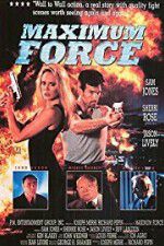 Watch Maximum Force Freemovieswatch