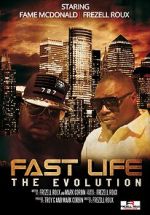 Watch Fast Life: The Evolution Freemovieswatch
