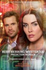 Watch Ruby Herring Mysteries: Prediction Murder Freemovieswatch