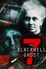 Watch The Blackwell Ghost 7 Freemovieswatch