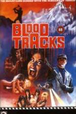 Watch Blood Tracks Freemovieswatch