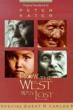 Watch How the West Was Lost Freemovieswatch