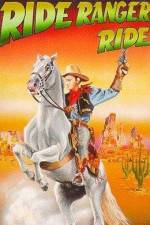 Watch Ride Ranger Ride Freemovieswatch