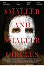 Watch Smaller and Smaller Circles Freemovieswatch