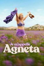 Watch Je m\'appelle Agneta Freemovieswatch