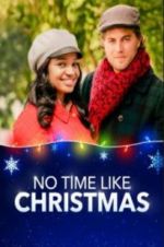 Watch No Time Like Christmas Freemovieswatch