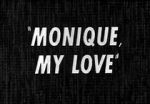 Watch Monique, My Love Freemovieswatch