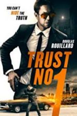 Watch Trust No 1 Freemovieswatch