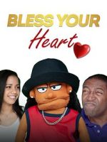 Watch Bless Your Heart Freemovieswatch