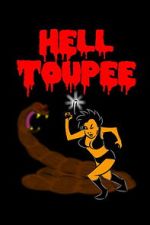 Watch Hell Toupee Freemovieswatch