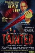 Watch Tainted Freemovieswatch