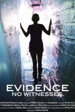 Watch Evidence Freemovieswatch