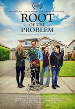 Watch Root of the Problem Freemovieswatch