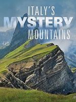 Watch Italy\'s Mystery Mountains Freemovieswatch