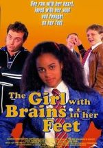 Watch The Girl with Brains in Her Feet Freemovieswatch