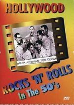 Watch Hollywood Rocks \'N\' Rolls in the 50\'s Freemovieswatch