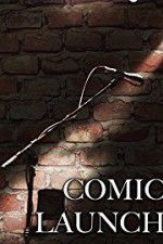 Watch Comic Launch Freemovieswatch