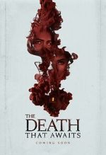 Watch The Death That Awaits Freemovieswatch