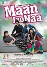 Watch Maan Jao Naa Freemovieswatch
