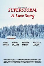 Watch Superstorm: A Love Story Freemovieswatch