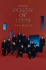 Watch SEVENTEEN POWER OF LOVE : THE MOVIE Freemovieswatch