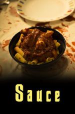 Watch Sauce (Short 2017) Freemovieswatch
