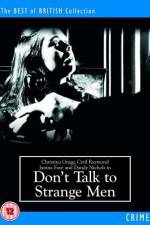 Watch Don't Talk to Strange Men Freemovieswatch