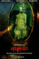 Watch Let Me Out Freemovieswatch