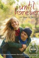 Watch Until Forever Freemovieswatch