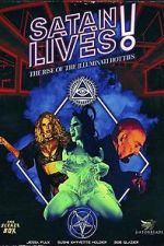 Watch Satan Lives: The Rise of the Illuminati Hotties Freemovieswatch