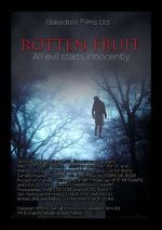 Watch Rotten Fruit Freemovieswatch
