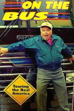 Watch Ernest Borgnine on the Bus Freemovieswatch