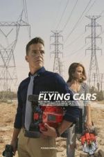 Watch Flying Cars Freemovieswatch