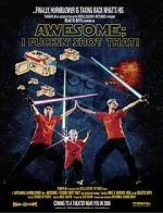 Watch Awesome; I Fuckin\' Shot That! Freemovieswatch