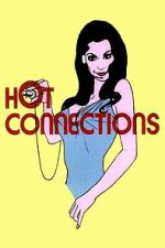 Watch Hot Connections Freemovieswatch