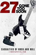 Watch 27: Gone Too Soon Freemovieswatch