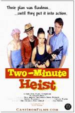 Watch Two-Minute Heist Freemovieswatch