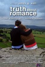 Watch The Truth About Romance Freemovieswatch