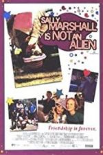 Watch Sally Marshall Is Not an Alien Freemovieswatch