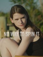 Watch No Way to Spin It Freemovieswatch