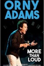 Watch Orny Adams: More than Loud Freemovieswatch