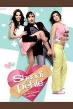 Watch Shaadi Se Pehle Freemovieswatch