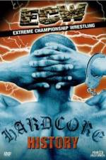 Watch ECW Hardcore History Freemovieswatch