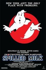 Watch The Ghostbusters of New Hampshire: Spilled Milk Freemovieswatch
