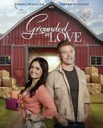Watch Grounded in Love Freemovieswatch